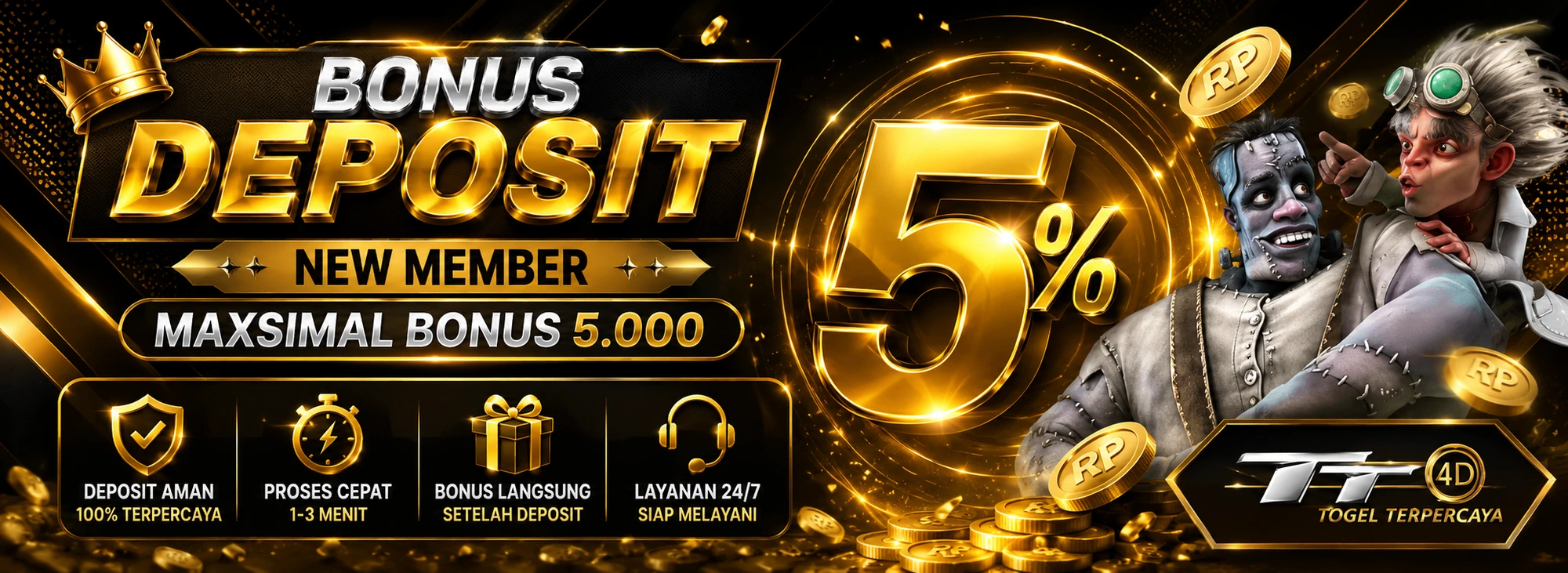 BONUS NEW MEMBER 5% ( MAX 5.000 )